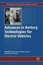 Advances in Battery Technologies for Electric Vehicles【電子書籍】