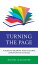 Turning the Page A Guide to Securing Multicultural Literature for SchoolsŻҽҡ[ Rachel Slaughter ]