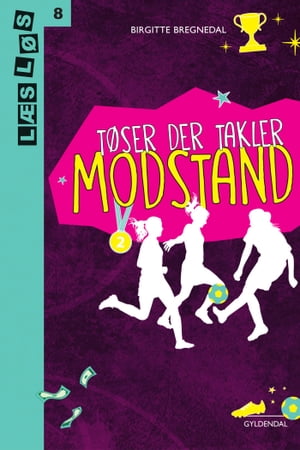 Tøser der takler. Modstand