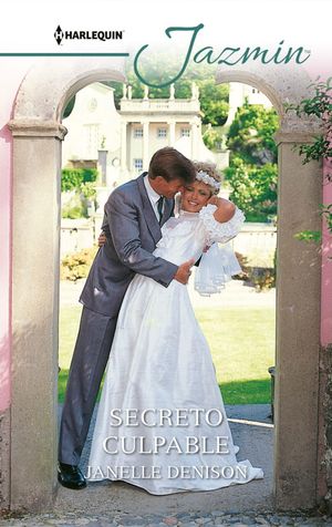 ŷKoboŻҽҥȥ㤨Secreto culpableŻҽҡ[ Janelle Denison ]פβǤʤ253ߤˤʤޤ