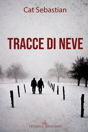Tracce di neveŻҽҡ[ Cat Sebastian ]