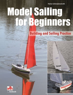 Model Sailing for Beginners