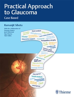 Practical Approach to Glaucoma