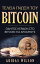 Τ?λεια γν?ση του Bitcoin【電子書籍】[ Adidas Wilson ]