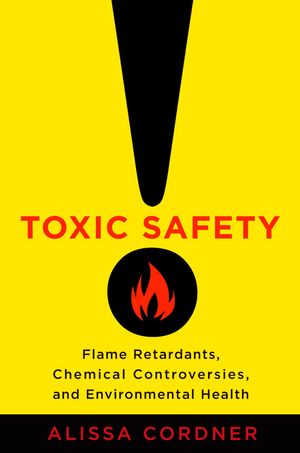 ŷKoboŻҽҥȥ㤨Toxic Safety Flame Retardants, Chemical Controversies, and Environmental HealthŻҽҡ[ Alissa Cordner ]פβǤʤ3,874ߤˤʤޤ