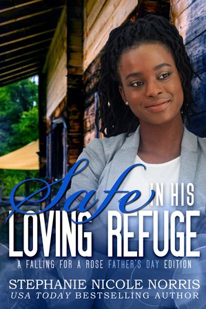 ŷKoboŻҽҥȥ㤨Safe In His Loving RefugeŻҽҡ[ Stephanie Nicole Norris ]פβǤʤ487ߤˤʤޤ