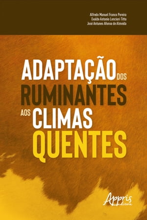 Adaptação dos Ruminantes aos Climas Quentes