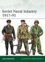 Soviet Naval Infantry 1917?91