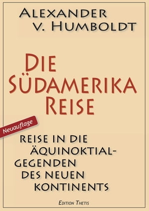 Die Südamerika-Reise