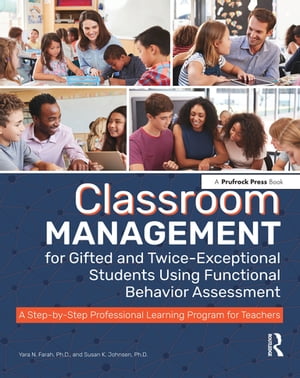 ŷKoboŻҽҥȥ㤨Classroom Management for Gifted and Twice-Exceptional Students Using Functional Behavior Assessment A Step-by-Step Professional Learning Program for TeachersŻҽҡ[ Susan K. Johnsen ]פβǤʤ21,903ߤˤʤޤ