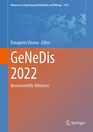 GeNeDis 2022 Neuroscientific Advances【電子書籍】