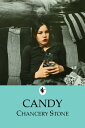 Candy【電子書籍】[ Chancery Stone ]