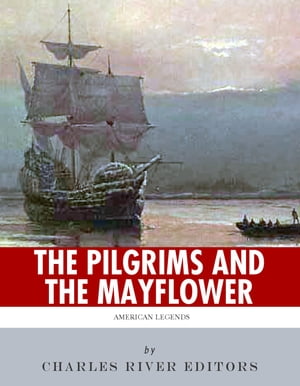 History for Kids: The Pilgrims and the Mayflower
