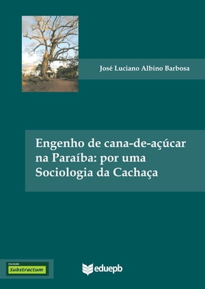 Engenho de cana-de-açúcar na Paraíba