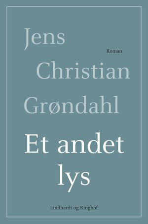 Et andet lysŻҽҡ[ Jens Christian Gr?ndahl ]