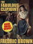 The Fabulous ClipjointŻҽҡ[ Fredric Brown ]