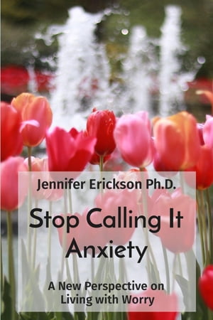 Stop Calling It Anxiety