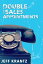 Double Your Sales AppointmentsŻҽҡ[ Jeff Krantz ]