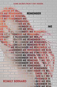 Remember Me【電子書籍】[ Romily Bernard ]