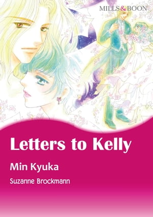 LETTERS TO KELLY (Mills & Boon Comics)