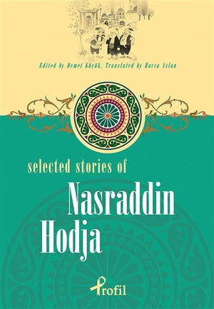 Selected Stories Of Nasraddin Hodja