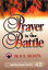 Prayer is the Battle