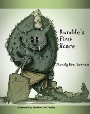 Rumble 039 s First Scare【電子書籍】 Mandy Eve-Barnett