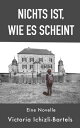 Nichts ist, wie es scheint【電子書籍】[ Vi