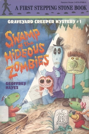 Swamp of the Hideous ZombiesŻҽҡ[ Geoffrey Hayes ]