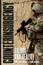 Counterinsurgency Theory and Reality【電子書籍】 Daniel Whittingham