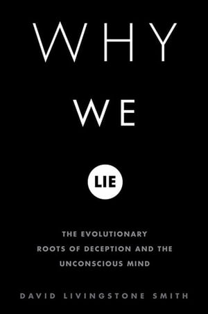 Why We Lie