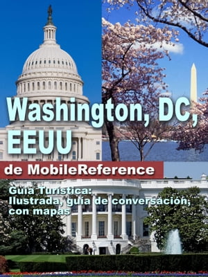 Washington D.C., EEUU Guía Turística