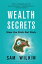 Wealth Secrets of the One Percent