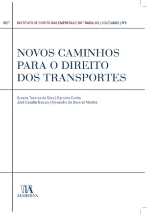 Novos Caminhos para o Direito dos Transportes