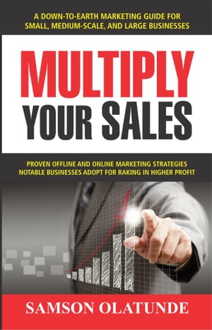 Multiply Your Sales