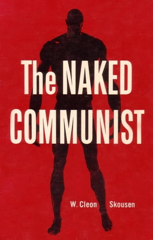 The Naked Communist