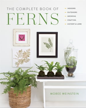 The Complete Book of Ferns