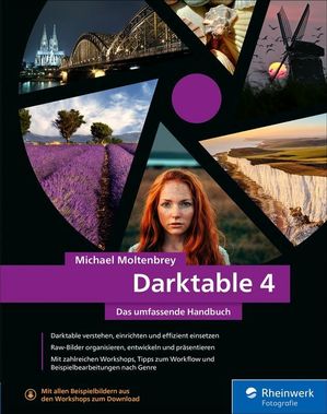Darktable 4 Das umfassende Handbuch