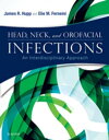 Head, Neck and Orofacial Infections An Interdisciplinary Approach E-Book