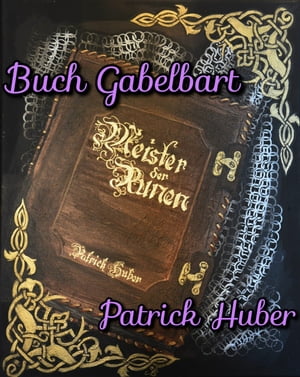 Buch Gabelbart【電子書籍】[ Patrick Huber 