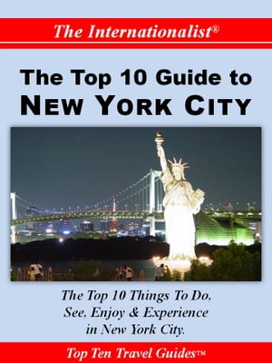 Top 10 Guide to New York City