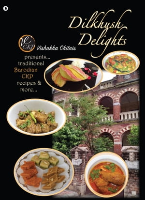 Dilkhush Delights