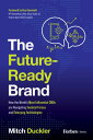 The Future-Ready Brand How the World's Most Influential CMOs are Navigating Soci...