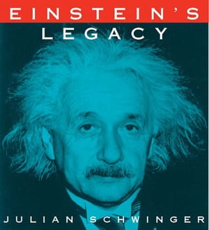 Einstein's Legacy