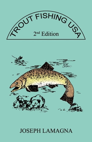 Trout Fishing USA 2nd Edition