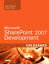 Microsoft SharePoint 2007 Development UnleashedŻҽҡ[ Robert Foster ]