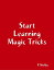 Start Learning Magic TricksŻҽҡ[ R Shelby ]