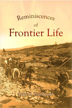 Reminiscences of Frontier Life
