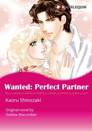 WANTED: PERFECT PARTNER (Harlequin Comics)