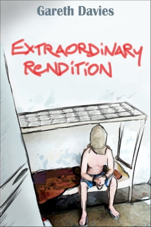 Extraordinary Rendition